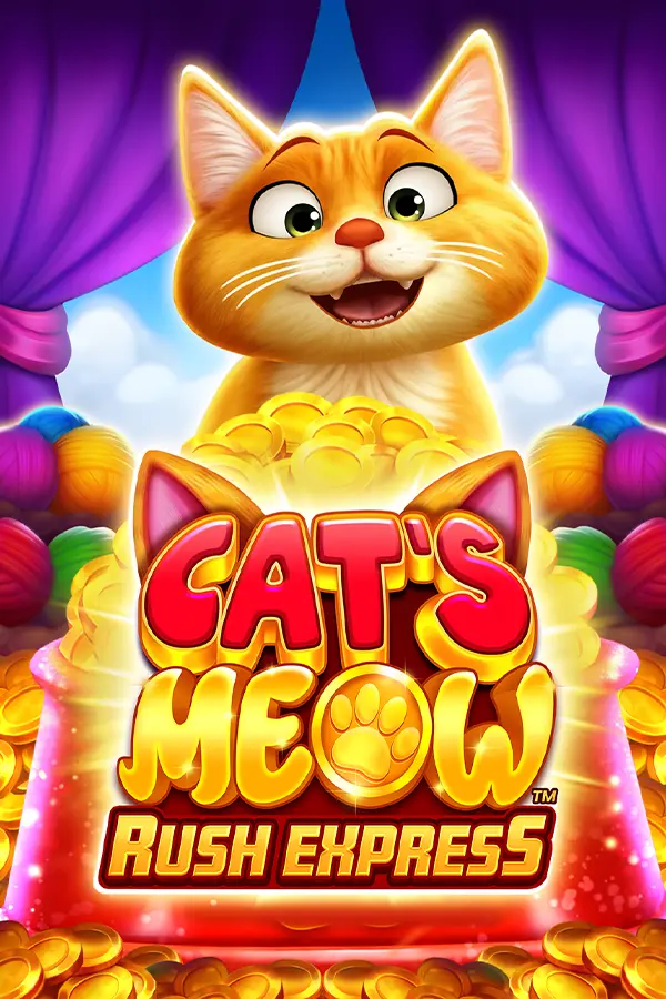 Cat’s Meow Rush Express